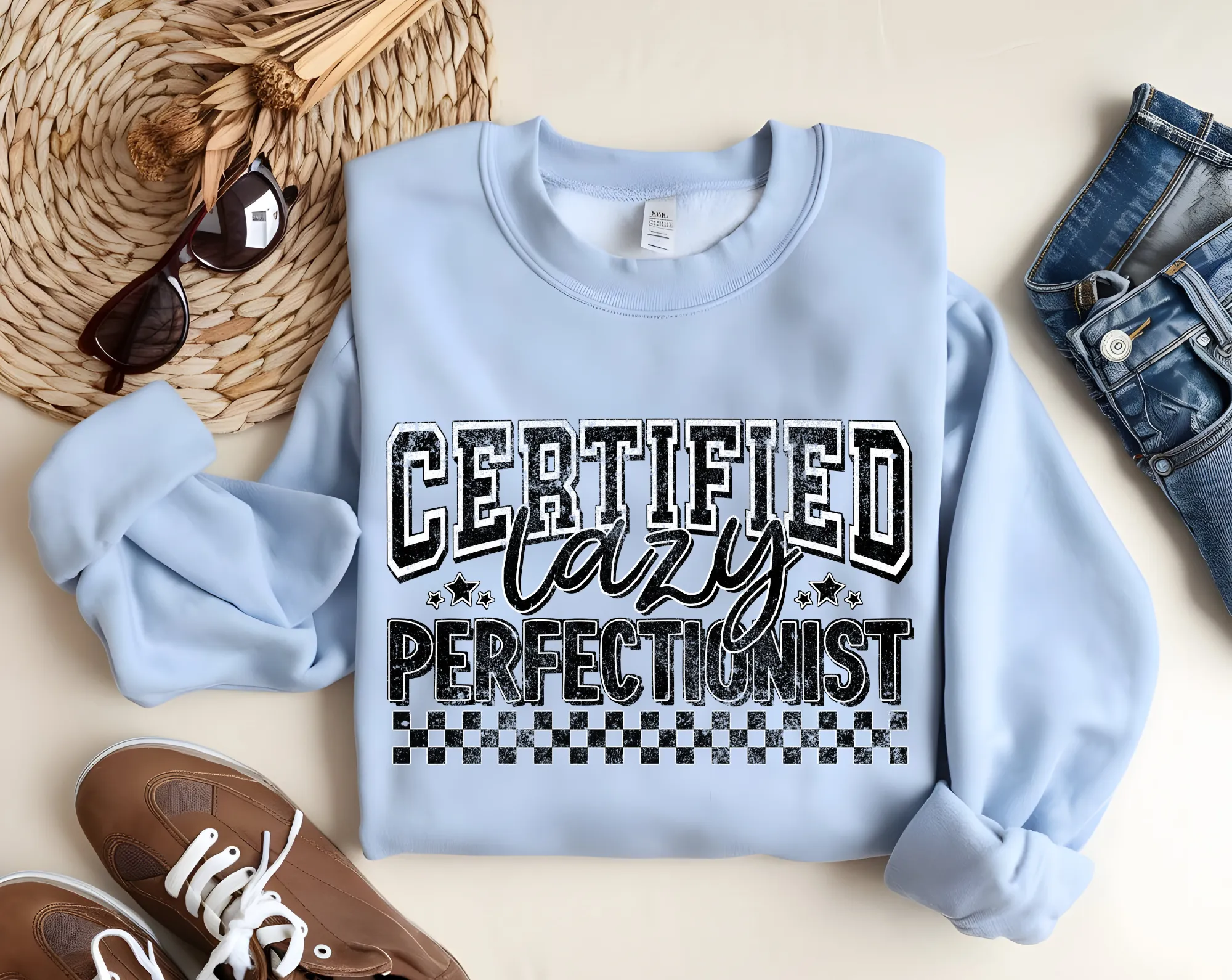 Certified Lazy Perfectionist Sweatshirt