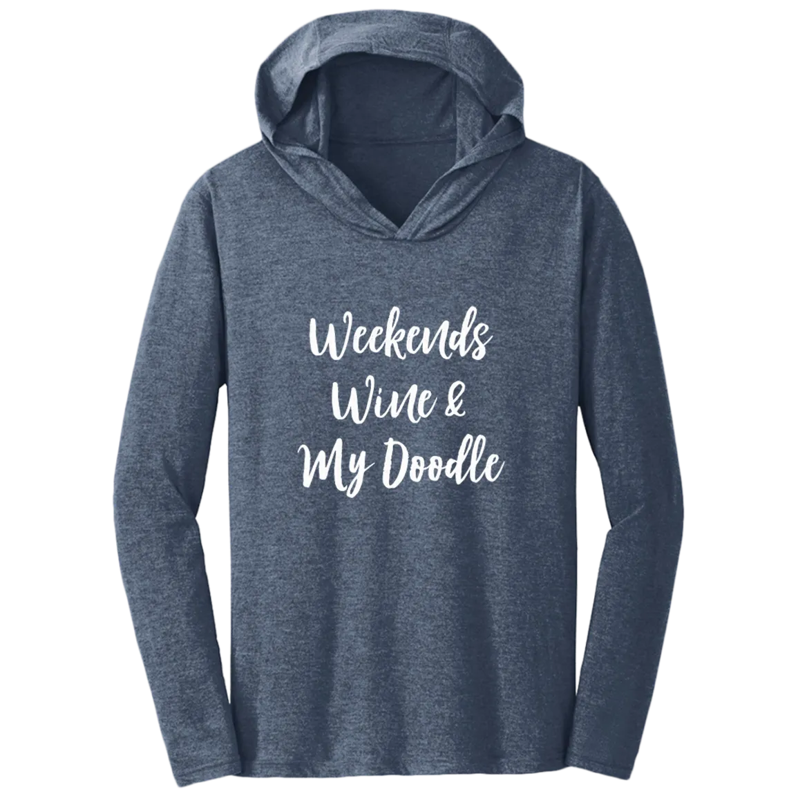 Weekends Wine and My Doodle T-Shirt Hoodie