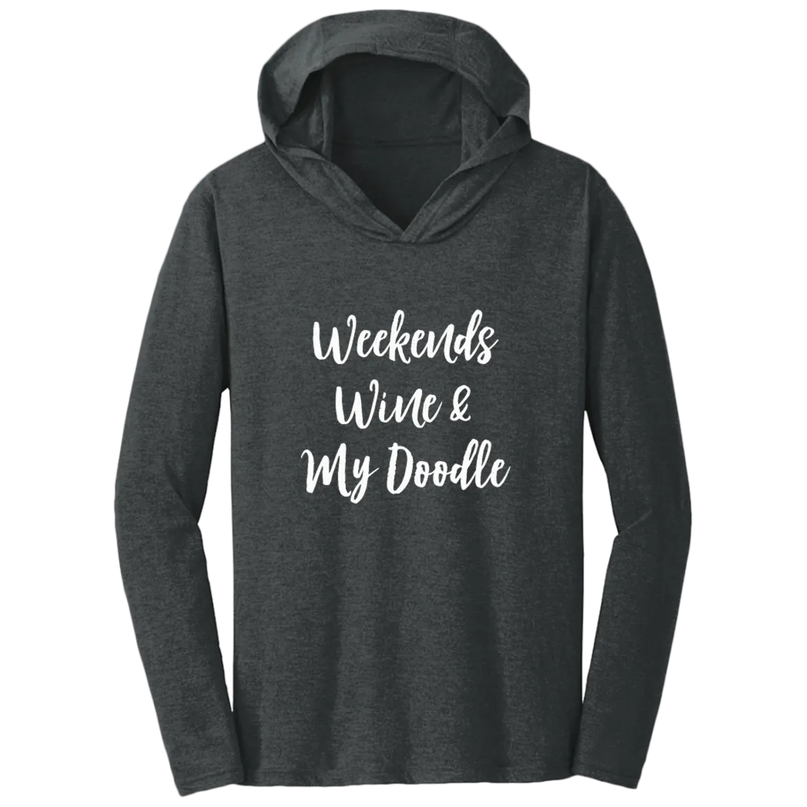 Weekends Wine and My Doodle T-Shirt Hoodie